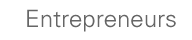 entrepreneurs